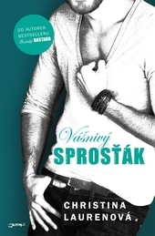 Obrázok Vášnivý sprosťák - Christina Laurenová