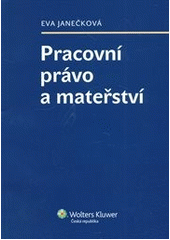 Obrázok Pracovní právo a mateřství