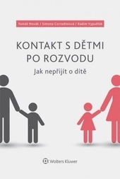 Obrázok Kontakt s dětmi po rozvodu – Jak nepřijít o dítě