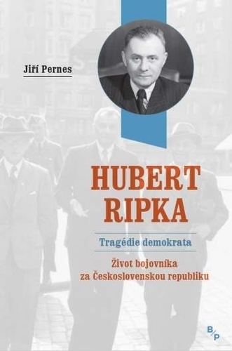 Obrázok Hubert Ripka: Tragédie demokrata