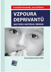 Obrázok Vzpoura deprivantů - nové vydání