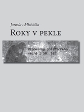 Obrázok Roky v pekle - Jaroslav Michalka