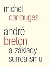 Obrázok André Breton a základy surrealismu