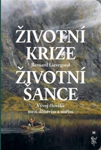 Obrázok Životní krize životní šance - Vývoj člověka mezi dětstvím a stářím