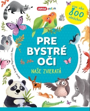 Obrázok Pre bystré oči - Naše zvieratá