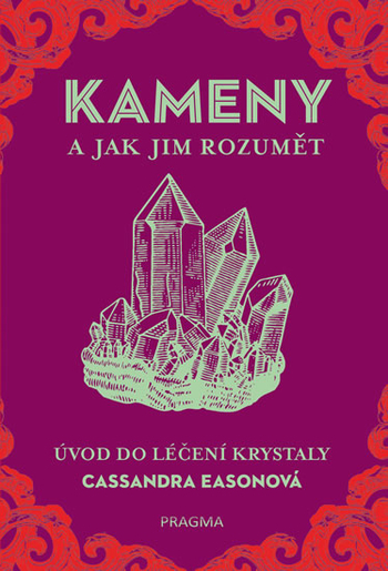 Obrázok KAMENY a jak jim rozumět