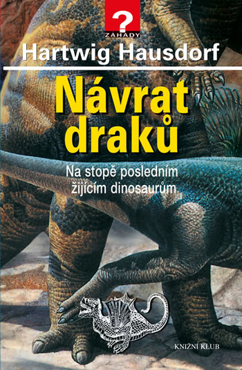 Obrázok Návrat draků - Na stopě posledním žijícím dinosaurům