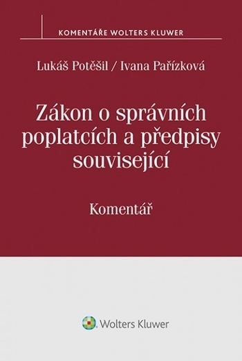 Obrázok Zákon o správních poplatcích a předpisy související. Komentář