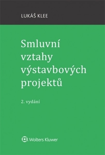 Obrázok Smluvní vztahy výstavbových projektů - 2. vydání