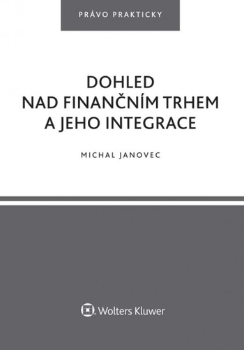 Obrázok Dohled nad finančním trhem a jeho integrace