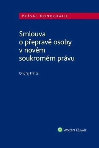 Obrázok Smlouva o přepravě osoby v novém soukromém právu