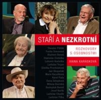 Obrázok Staří a nezkrotní