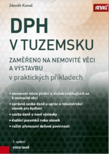 Obrázok DPH v tuzemsku - zaměřeno na nemovité věci a výstavbu v praktických příkladech