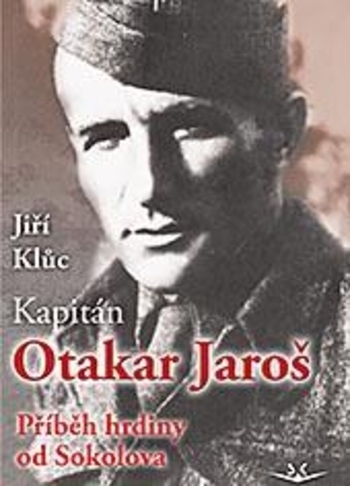 Obrázok Kapitán Otakar Jaroš