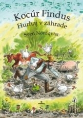 Obrázok Kocúr Findus – Hurhaj v záhrade - Sven Nordqvist