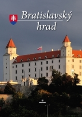 Obrázok Bratislavský hrad - Štefan Holčík a kol.