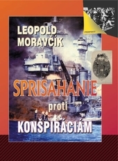 Obrázok Sprisahanie proti konšpiráciám - Leopold Moravčík