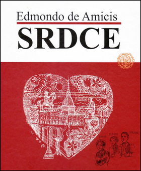 Obrázok Srdce (Edmondo de Amicis; Martin Kellenberger)