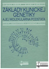 Obrázok Základy klinickej genetiky a jej molekulárna podstata