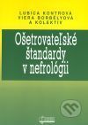 Obrázok Ošetrovatelské štandardy v nefrológii