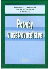 Obrázok Potreby v ošetrovateľstve