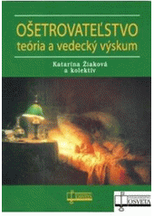 Obrázok Ošetrovateľstvo teória a vedecký výskum 2.vydanie