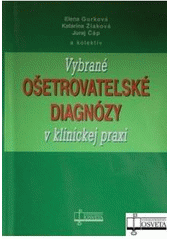 Obrázok Vybrané ošetrovateľské diagnózy v klinickej praxi