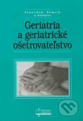 Obrázok Geriatria a geriatrické ošetrovateľstvo