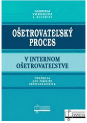 Obrázok Ošetrovateľský proces v internom ošetrovateľstve