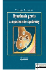 Obrázok Myasthenia gravis a myastenické syndrómy