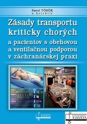 Obrázok Zásady transportu kriticky chorých a pacientov s obehovou a ventilačnou podporou v záchranárskej praxi