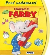 Obrázok Ukážem ti farby - Prvé vedomosti