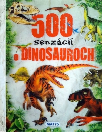 Obrázok 500 senzácií o dinosauroch