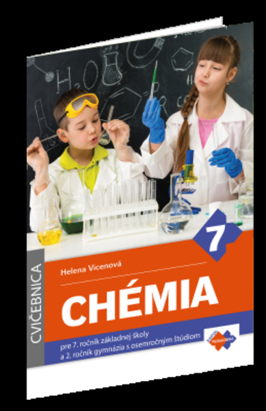 Obrázok CVIČEBNICA - CHÉMIA pre 7. ročník základnej školy a 2. ročník gymnázia s osemročným štúdiom