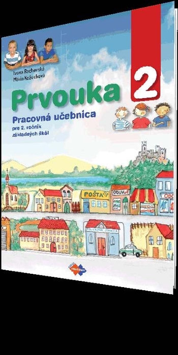 Obrázok Prvouka pre 2. ročník základnej školy (Ivana Rochovská)