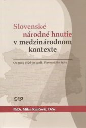 Obrázok Slovenské národné hnutie v medzinárodnom kontexte