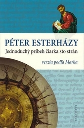 Obrázok Jednoduchý príbeh čiarka sto strán (Péter Esterházy)