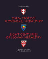 Obrázok Osem storočí slovenskej heraldiky 3.revidované a doplnené vydanie