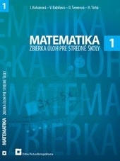 Obrázok Matematika 1 - zbierka úloh pre SŠ