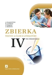 Obrázok Zbierka textov a úloh z literatúry pre stredné školy 4