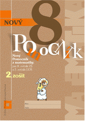 Obrázok Nový pomocník z matematiky 8. ročník pracovná učebnica - 2. časť