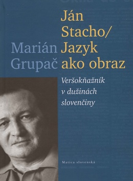 Obrázok Ján Stacho/Jazyk ako obraz - Grupač Marián