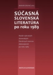 Obrázok Súčasná slovenská literatúra po roku 1989