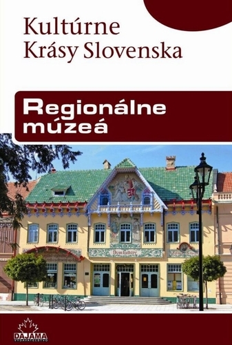 Obrázok Regionálne múzeá - Peter Maráky