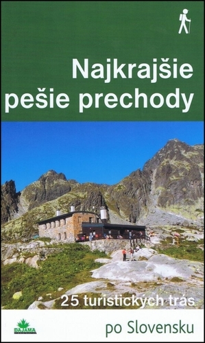 Obrázok Najkrajšie pešie prechody - Daniel Kollár, Tomáš Trstenský