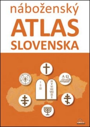 Obrázok Náboženský atlas Slovenska - Dagmar Kusendová, Juraj Majo