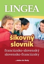 Obrázok LINGEA francúzsko-slovenský slovensko-francúzsky šikovný slovník, 2.vydanie