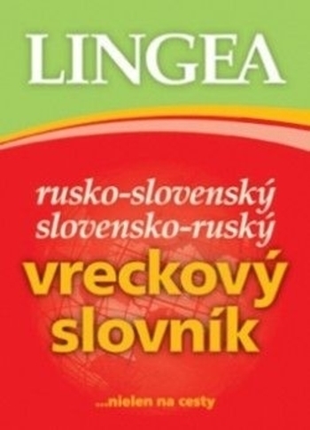 Obrázok Rusko-slovenský slovensko-ruský vreckový slovník...nielen na cesty - 3.vydanie