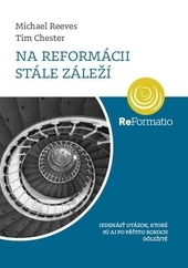 Obrázok Na reformácii stále záleží