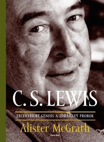 Obrázok C. S. Lewis Excentrický génius a zdráhavý prorok